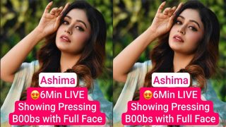 Beautiful Model ASHIMA Latest Most Exclusive 6Min Premium Live – Showing Pressing Boobs with Full Face