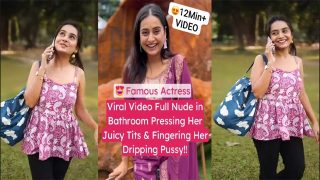 Famous Actress Latest – Most Exclusive Viral Full Nude